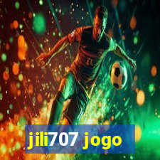 jili707 jogo